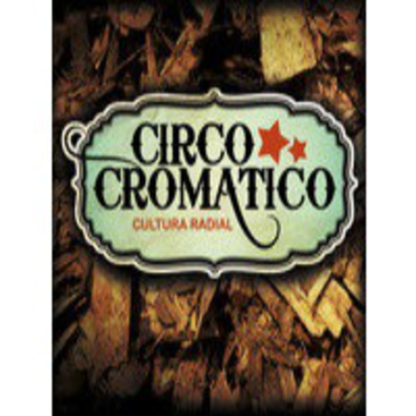 Circo Cromático Cultura Radial