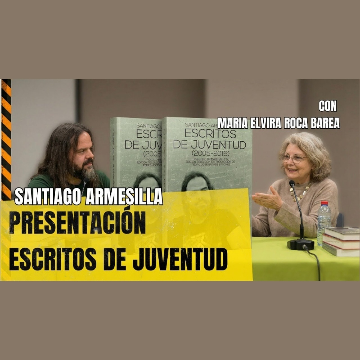 María Elvira ROCA BAREA y Santiago ARMESILLA: Presentación de "Escritos de Juventud (2005-2016)"