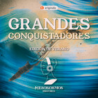 Grandes Conquistadores: Alejandro Magno y Gengis Kan