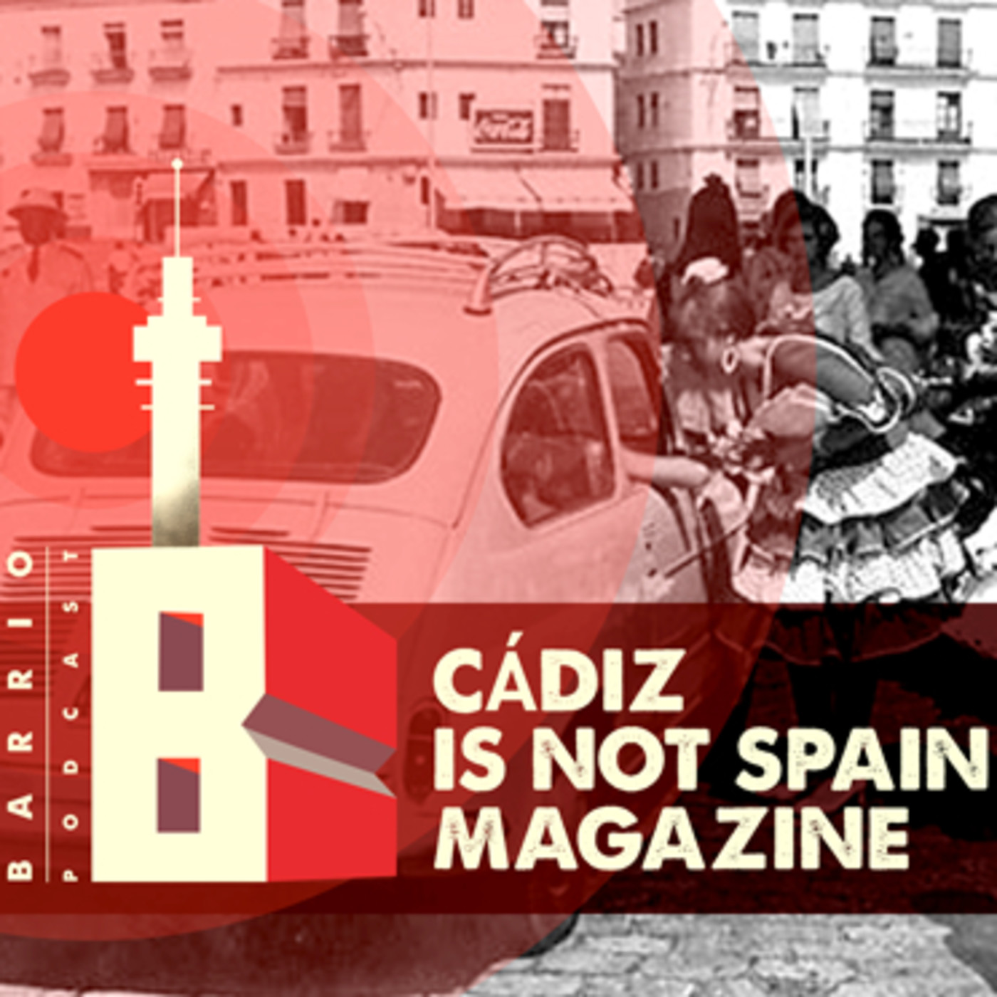 Cádiz Is Not Spain Magazine