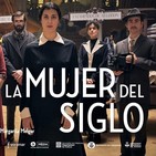 La Mujer del Siglo (2019) #Drama #peliculas #audesc #podcast