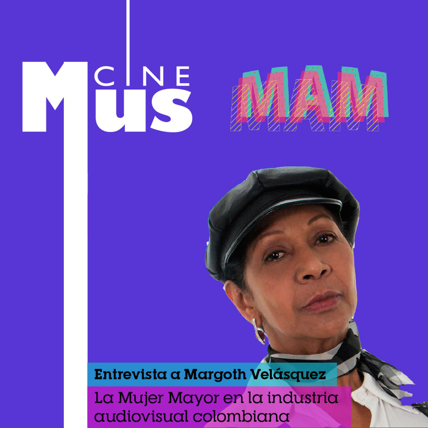 Ep 18: Glorias de la Tv - Margoth Velasquez una mujer mayor afro en la industria audiovisual