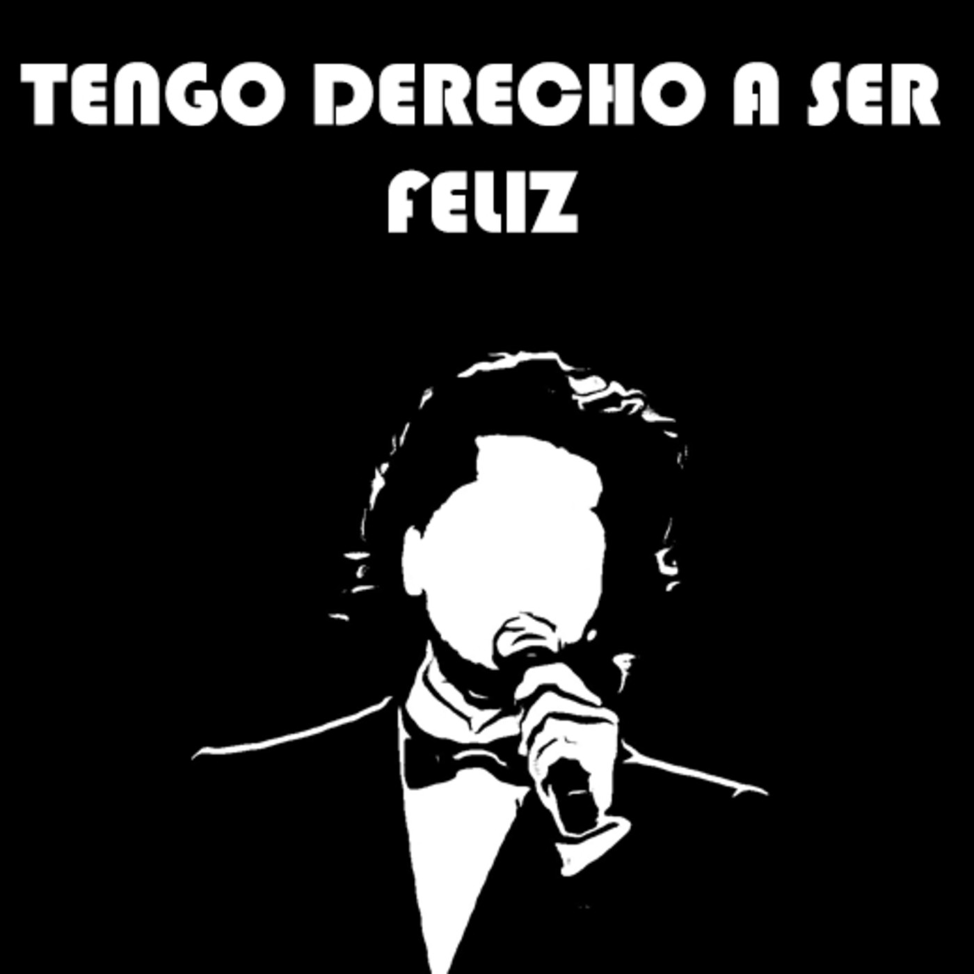 Tengo Derecho A Ser Feliz
