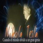 La otra mirada.-'El enigma Nikola Tesla' ·'Hitler y La lanza de Longinos'