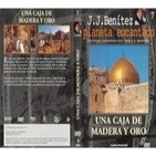JJ Benítez. Planeta Encantado - Una caja de madera y oro