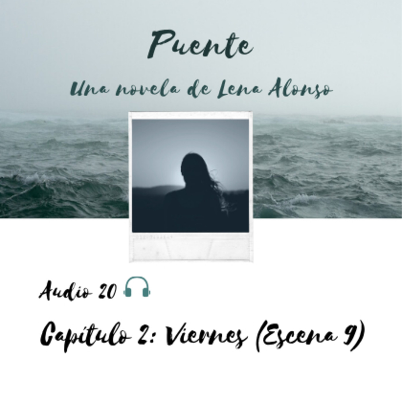 Puente, una novela de Lena Alonso