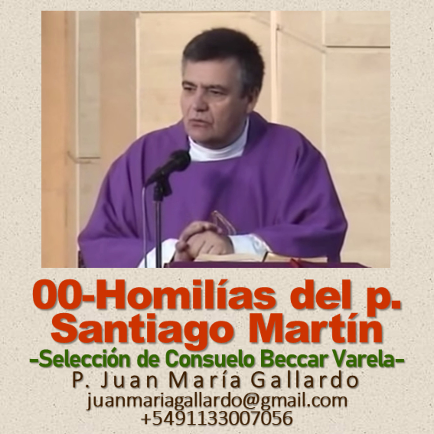 Juan María Gallardeo 24A: H00-Homilías del p. Sa