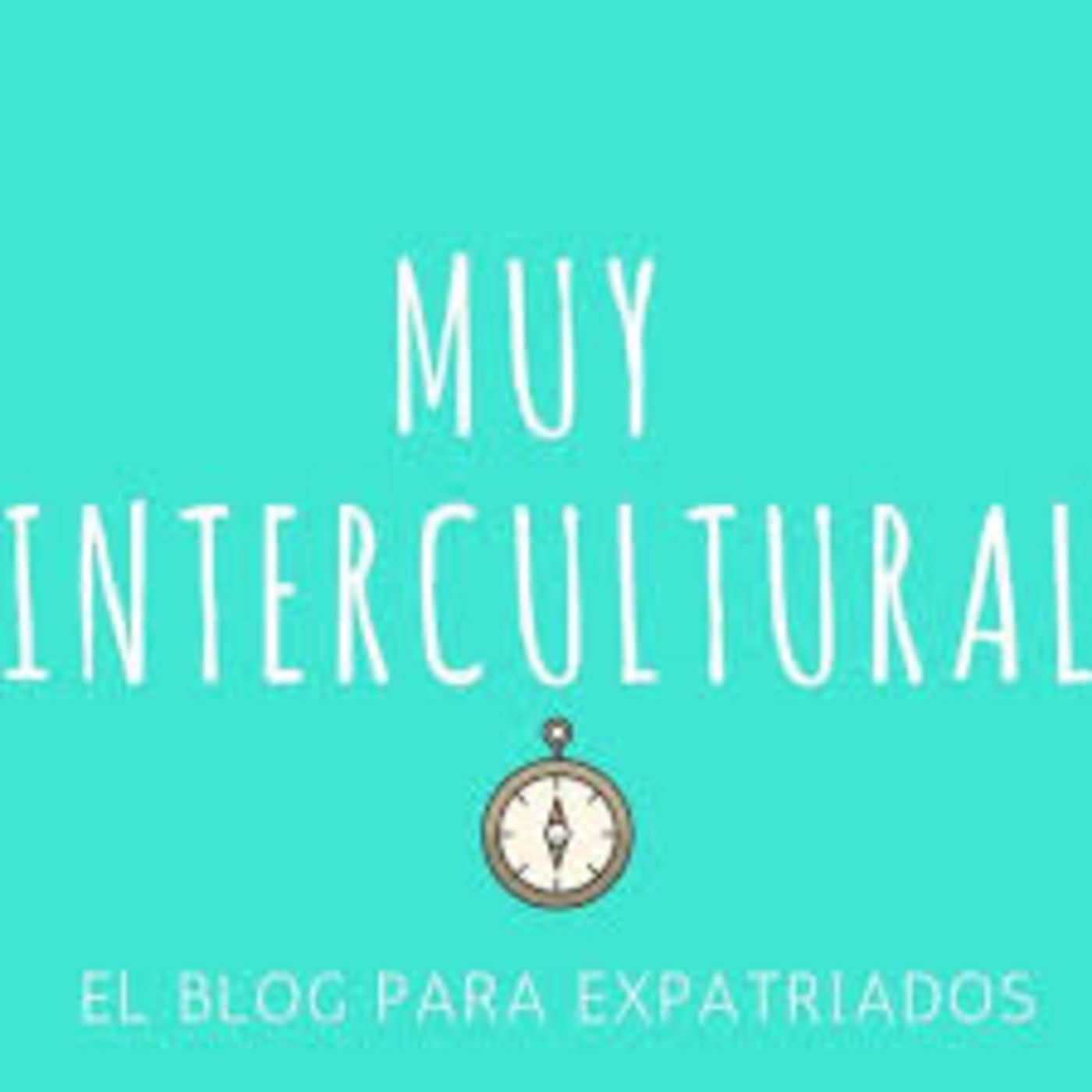 Muy Intercultural: La guía del migrante