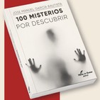 Voces del Misterio ESPECIAL: 100 MISTERIOS POR DESCUBRIR