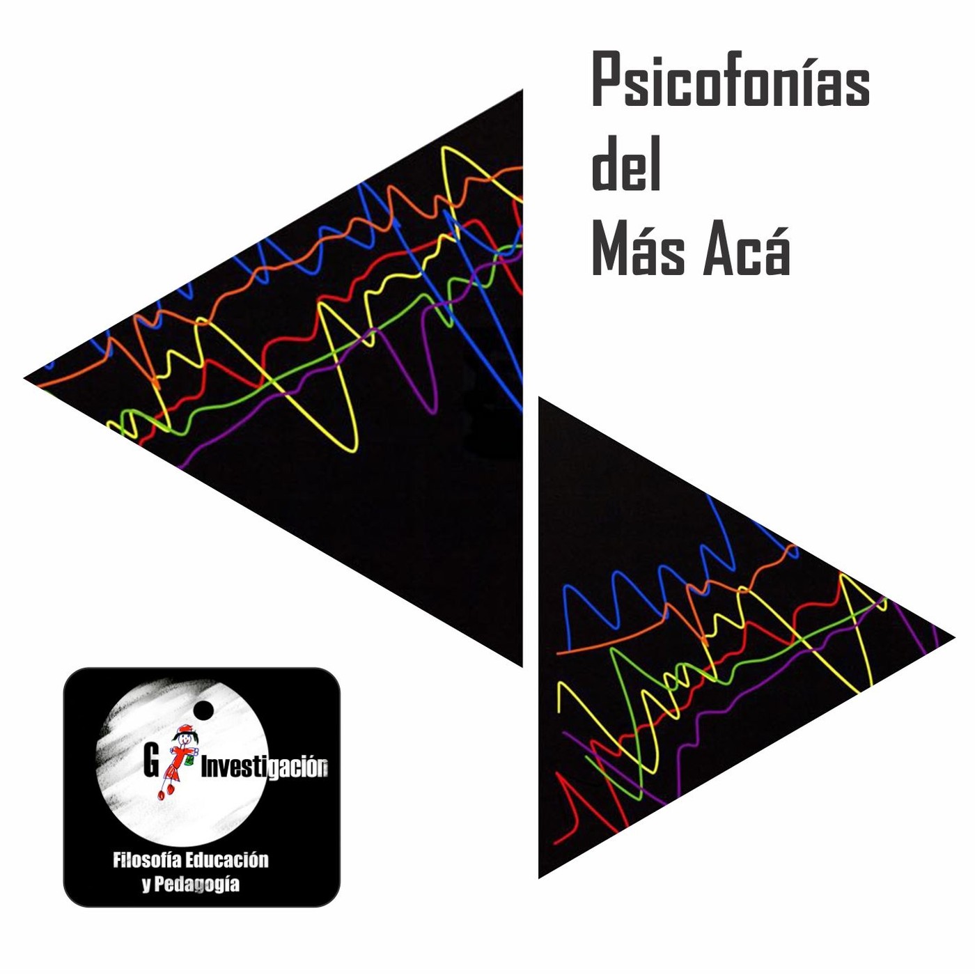 Psicofonías del Más Acá