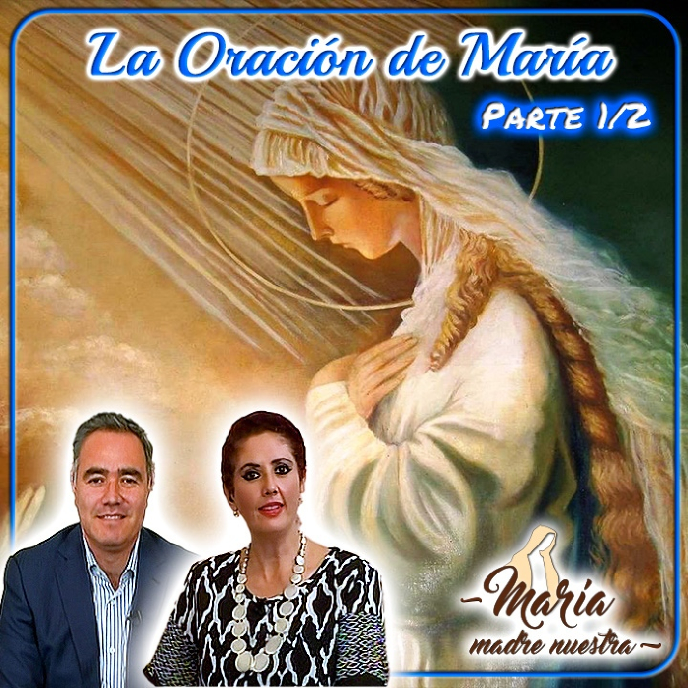 María Madre Nuestra