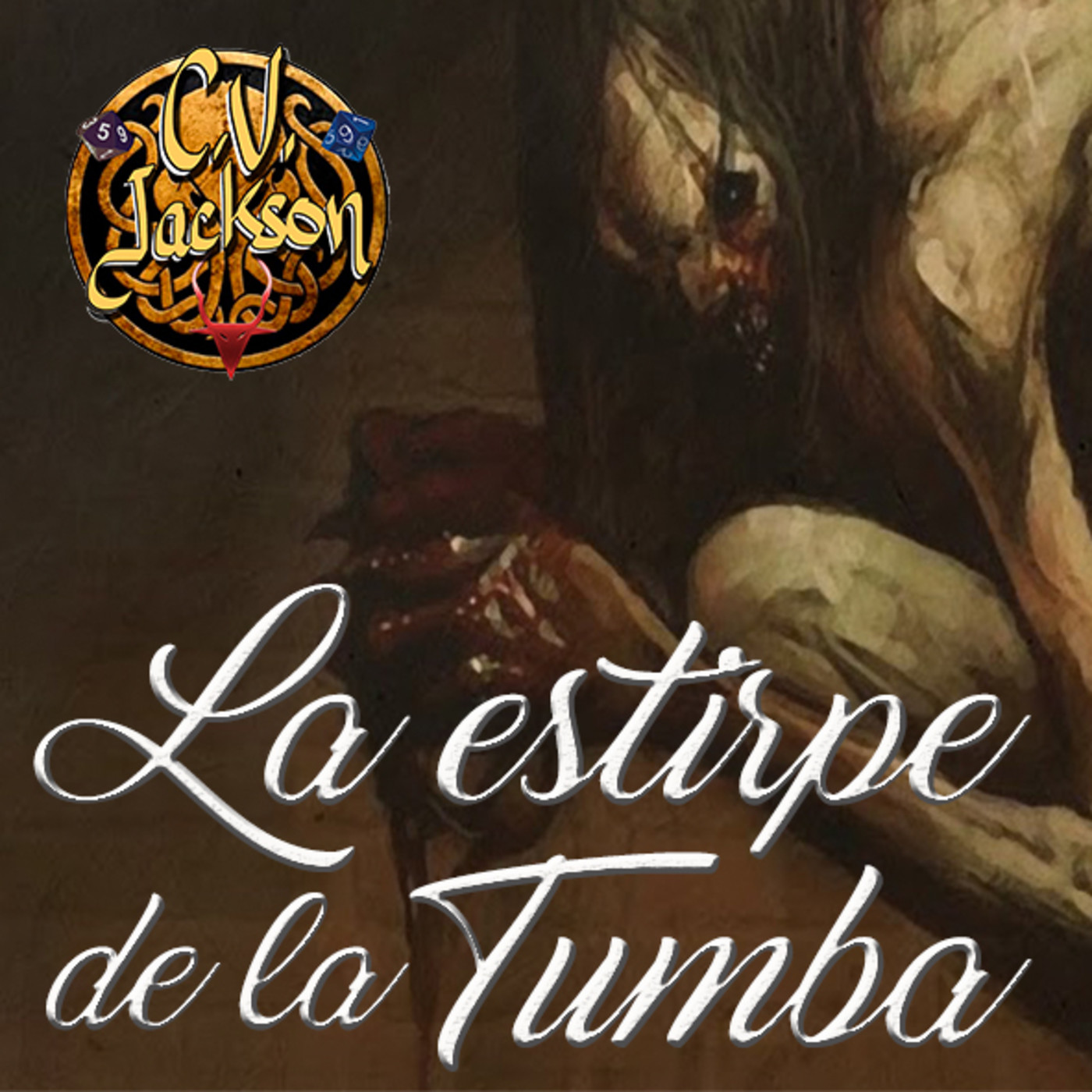 La Llamada de Cthulhu - La Estirpe de la Tumba 3/3