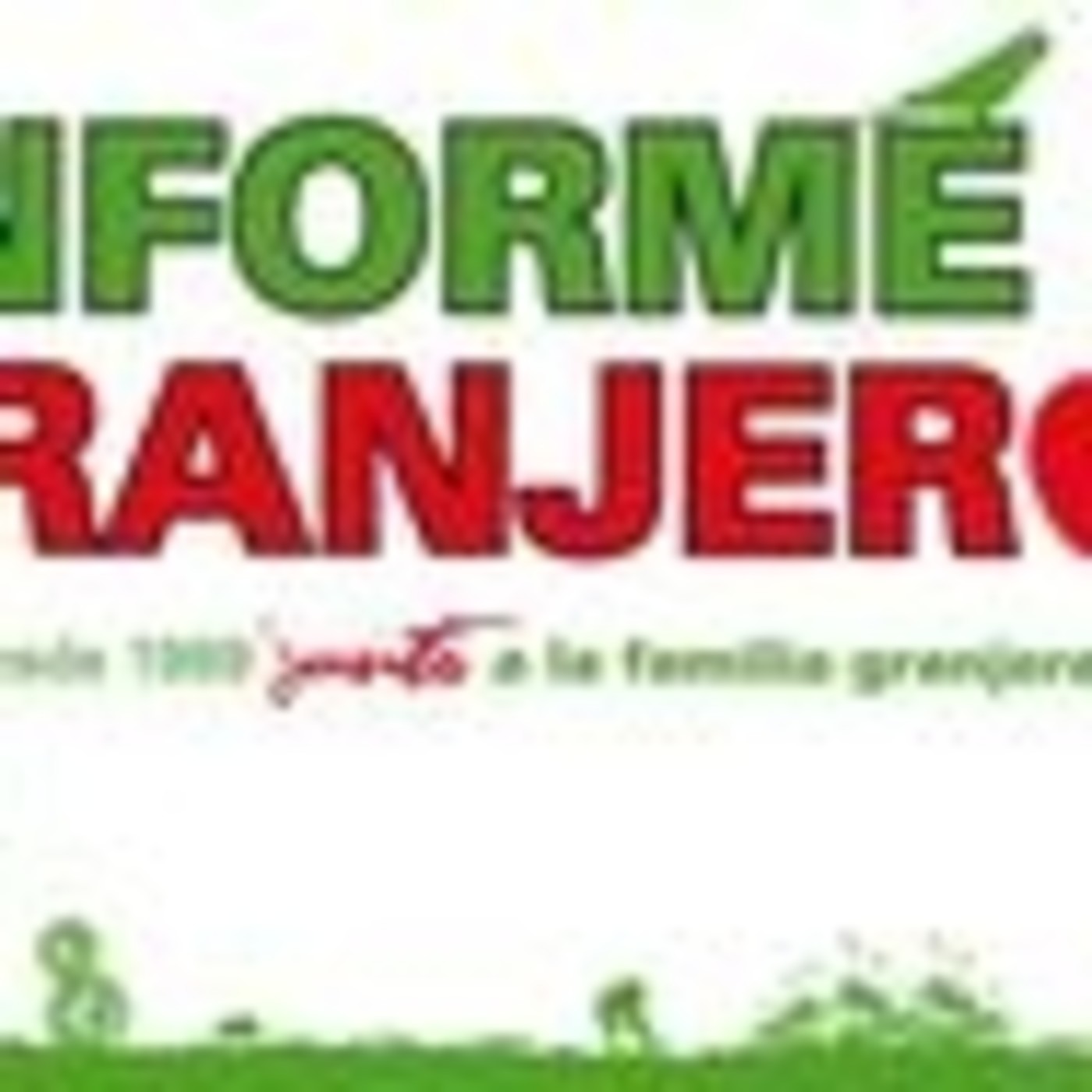 Podcast de Informe Granjero