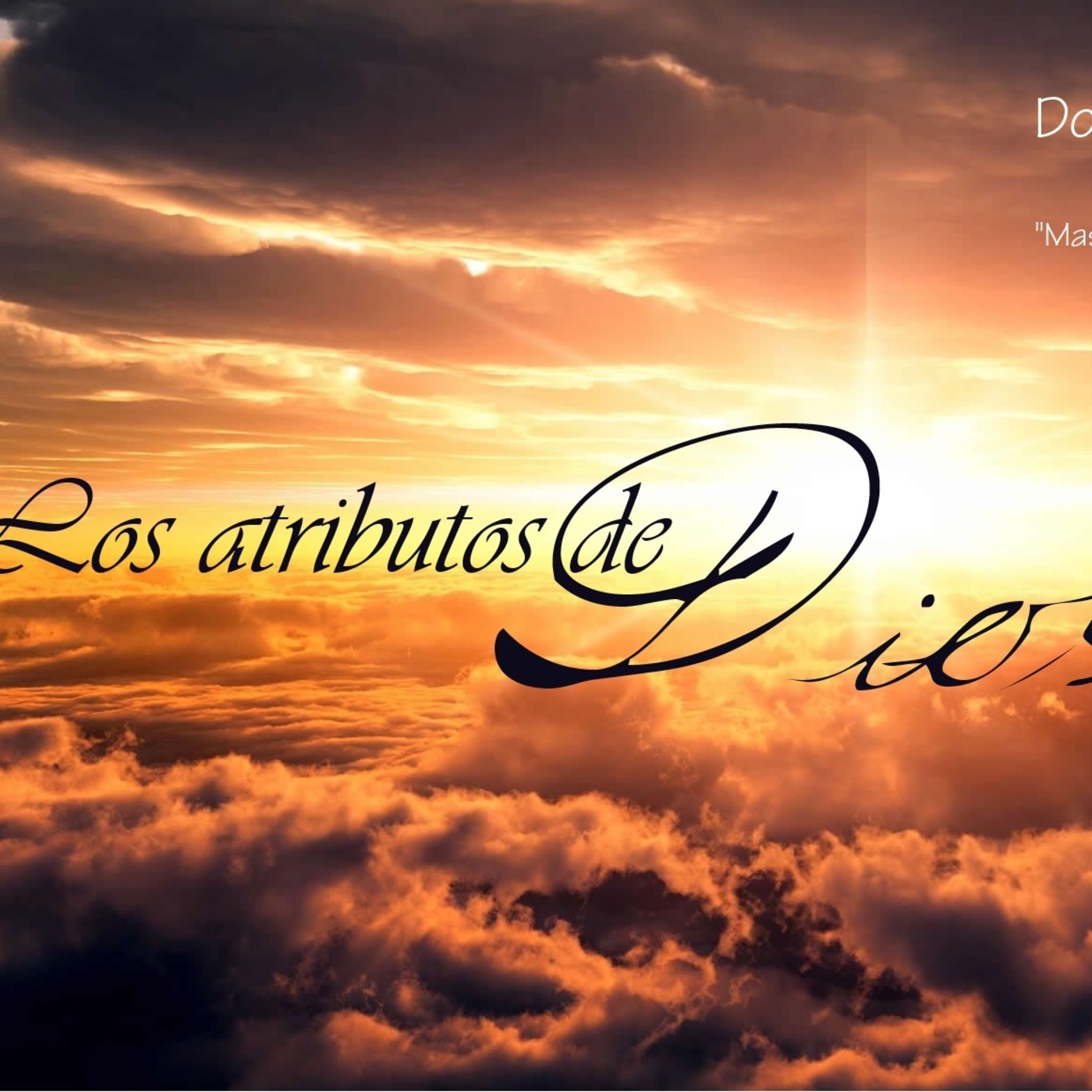 Los atributos de Dios