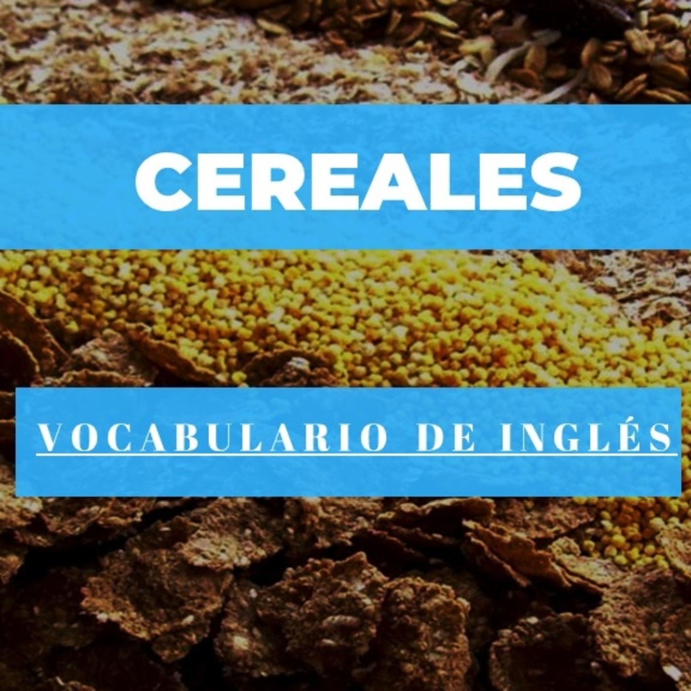 Los Cerales en inglés