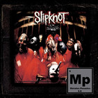 MP comenta: Slipknot - Slipknot (invitado especial: Predi)