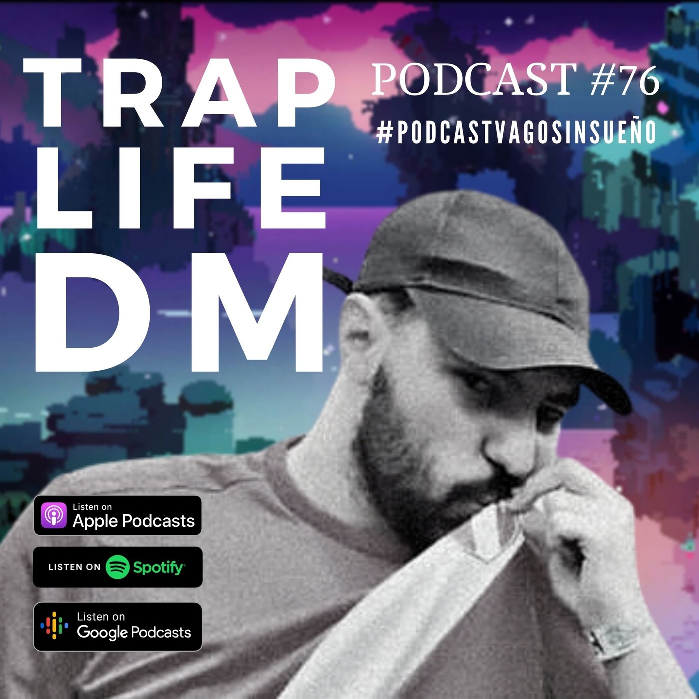 Podcast Vago sin Sueño