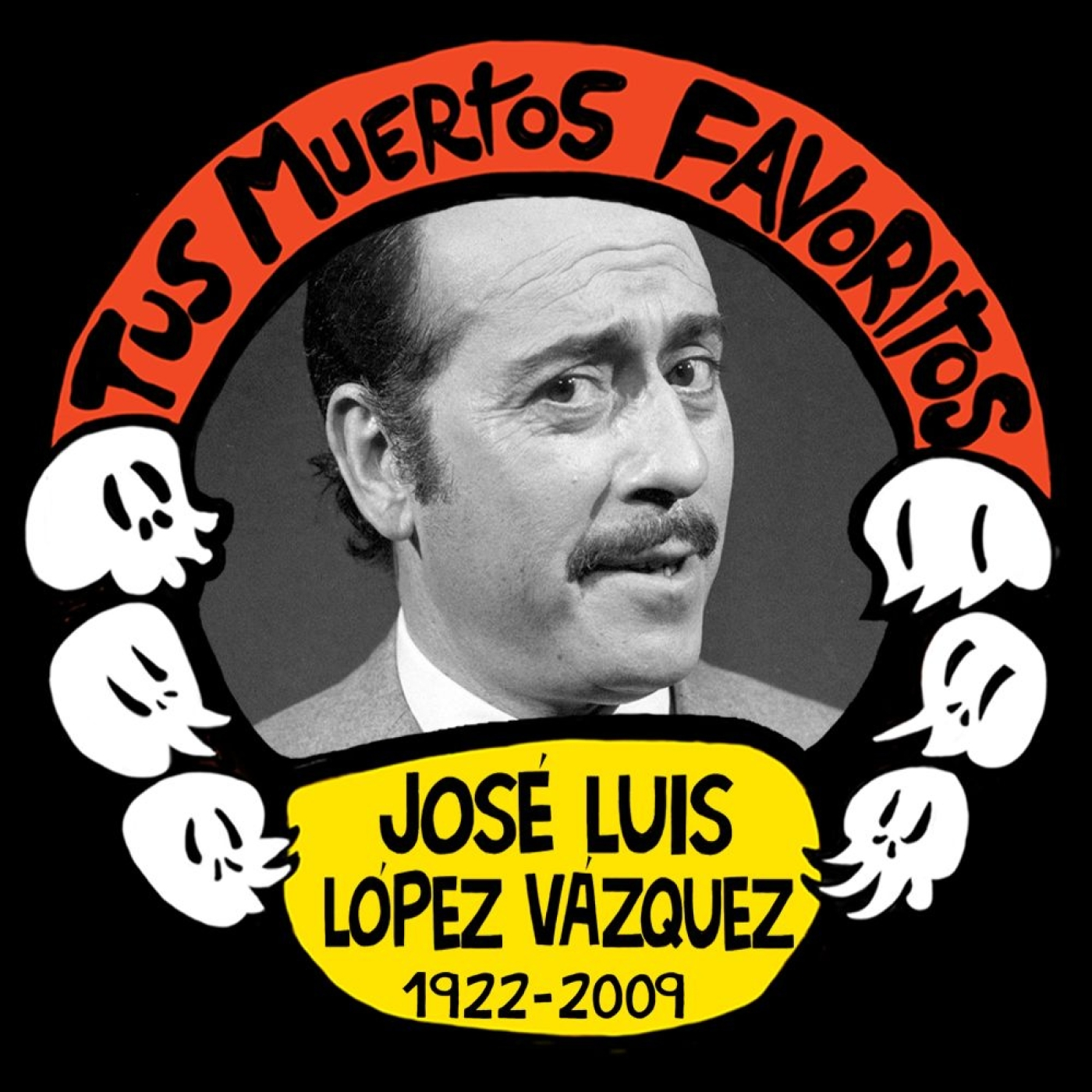 Tus Muertos Favoritos