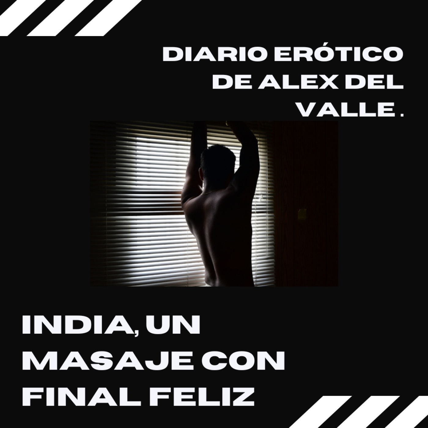 Diario erótico de Alex del Valle