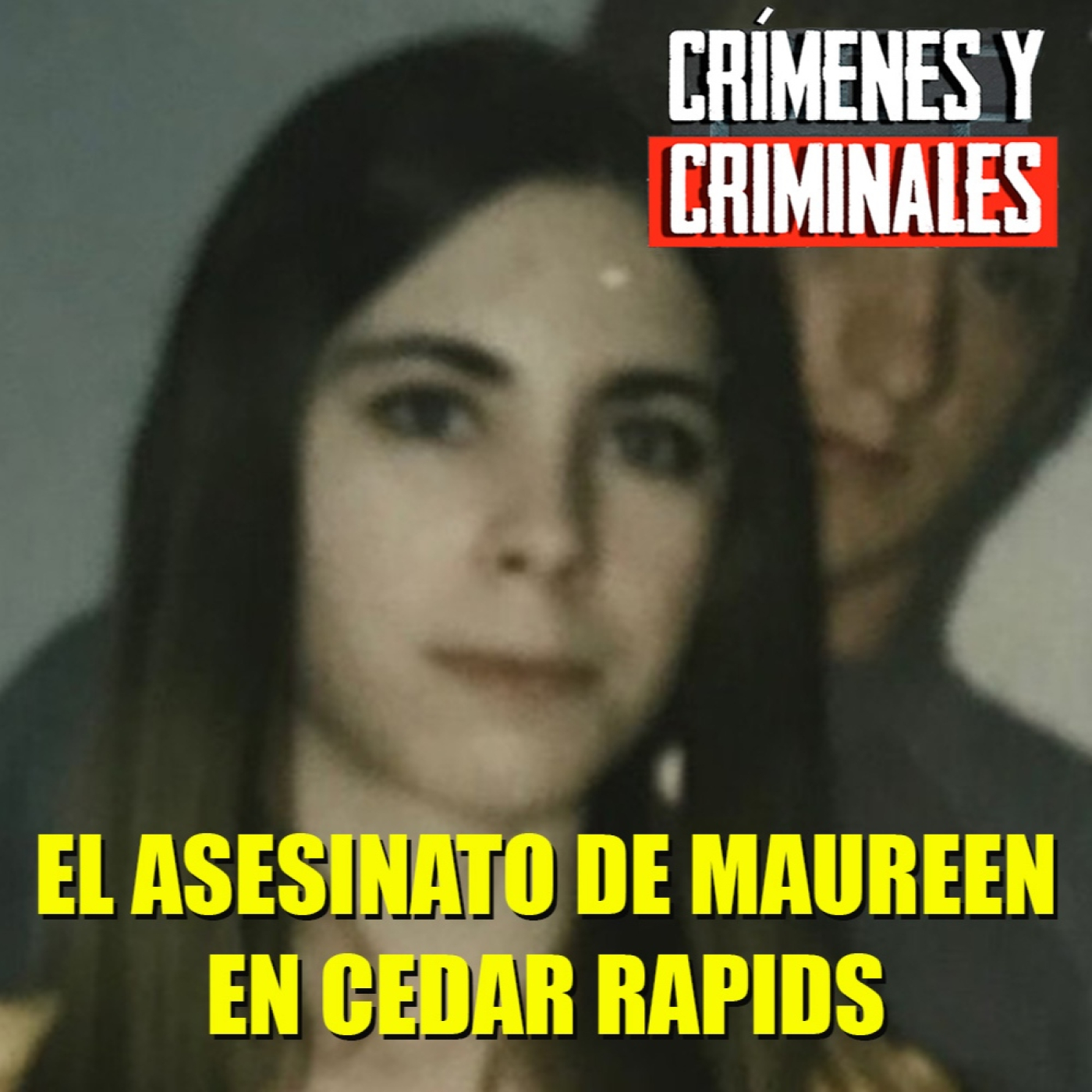 El asesinato de Maureen en Cedar Rapids - Episodio exclusivo para mecenas