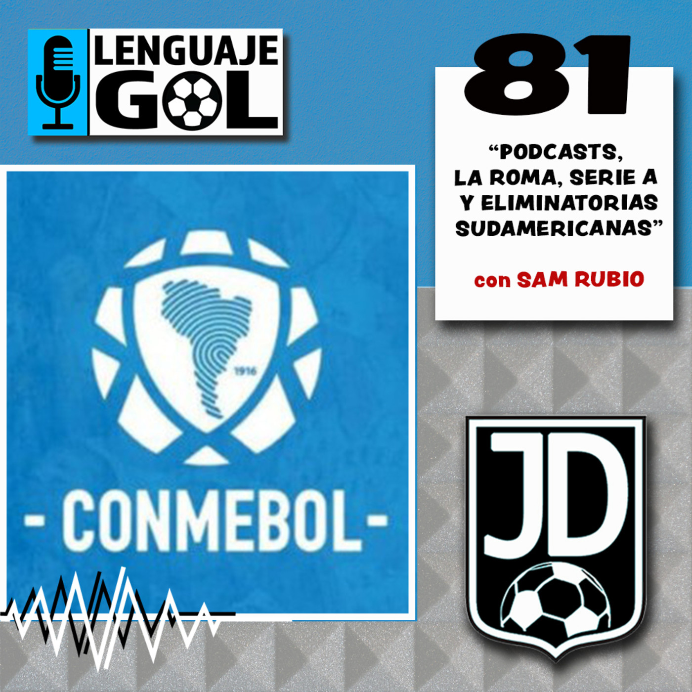Lenguaje Gol Podcast