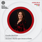 Acciones Diarias que Llevan al Éxito - Claudia Martínez