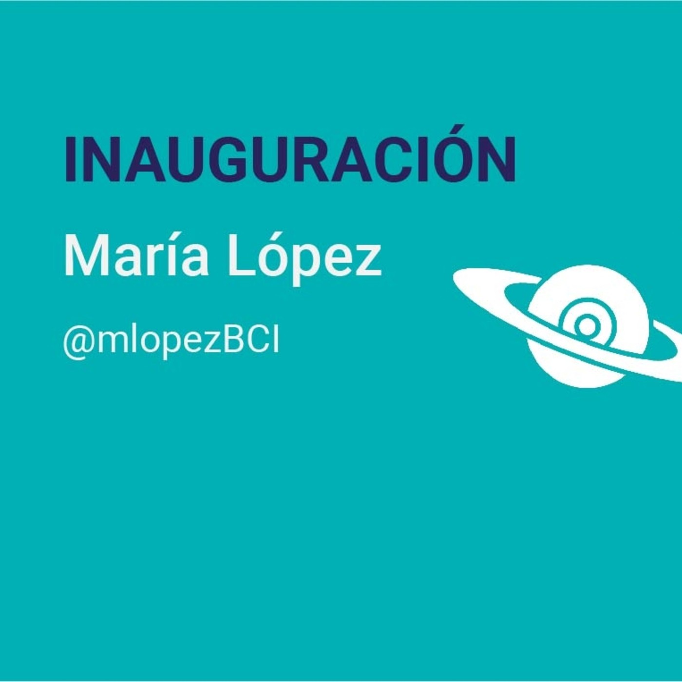 Inauguración - María López