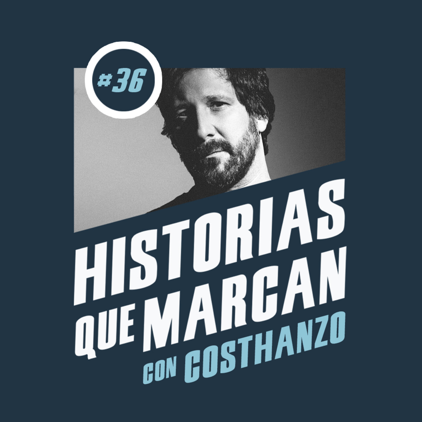#36 Costhanzo - Lo mejor de los últimos tiempos