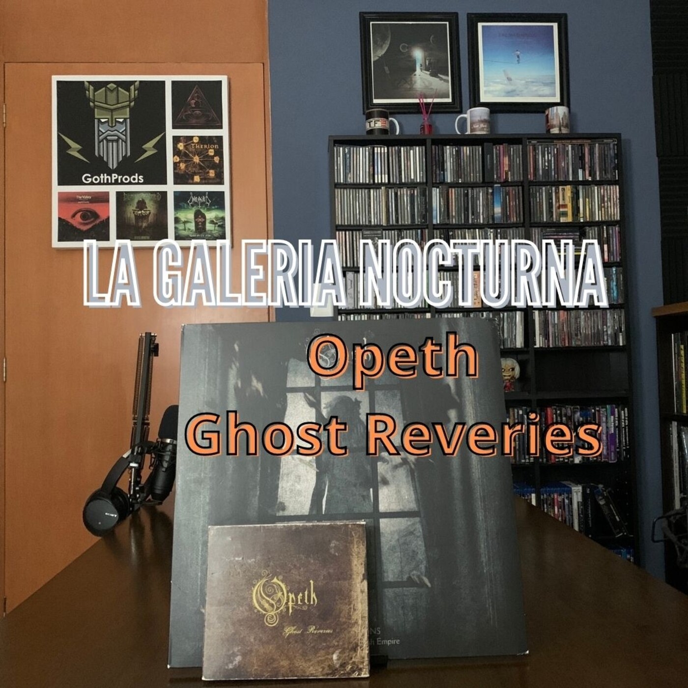 La Galería Nocturna - Opeth Ghost Reveries episode artwork