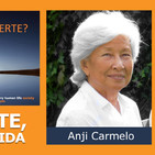 LA MUERTE, Un Sí a la Vida - Anji Carmelo (Jornada ¿Existe la Muerte? )