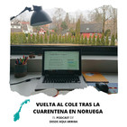 05. ¿Cómo será la vuelta al cole tras la cuarentena en Noruega?