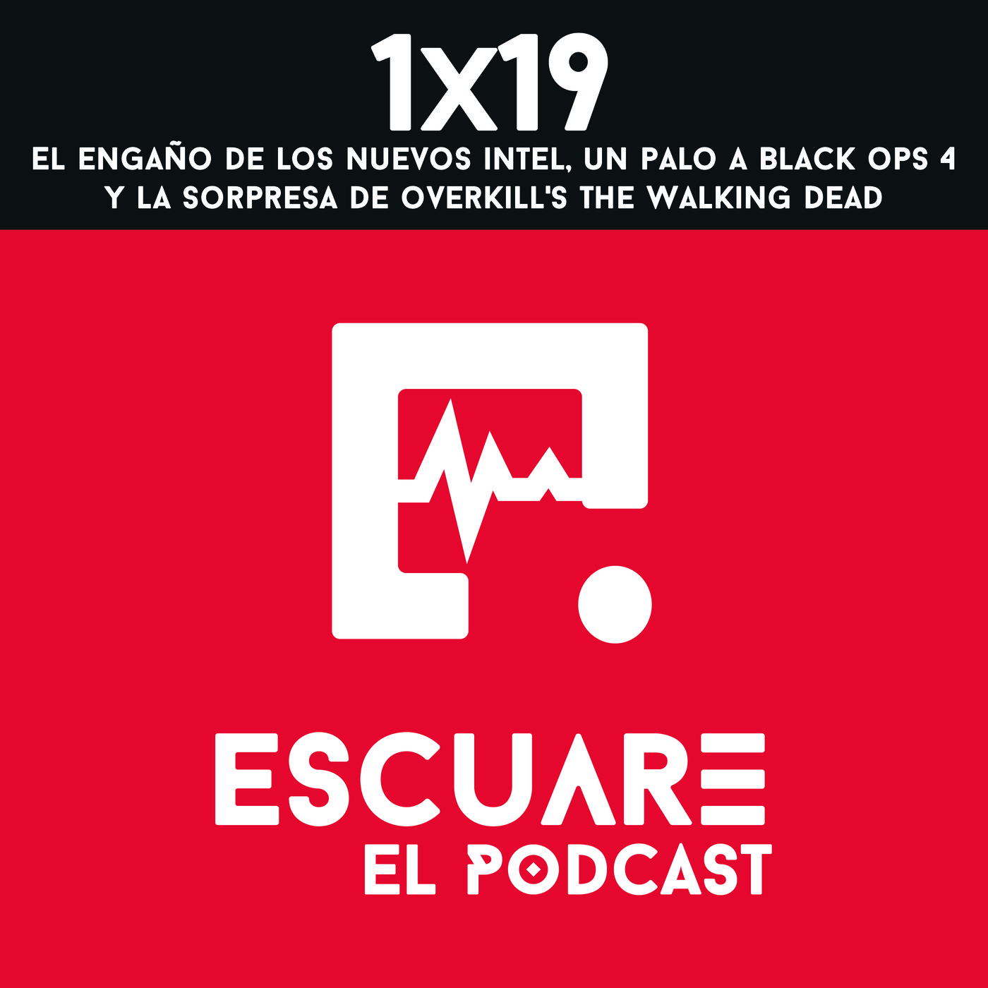 Escuare El Podcast