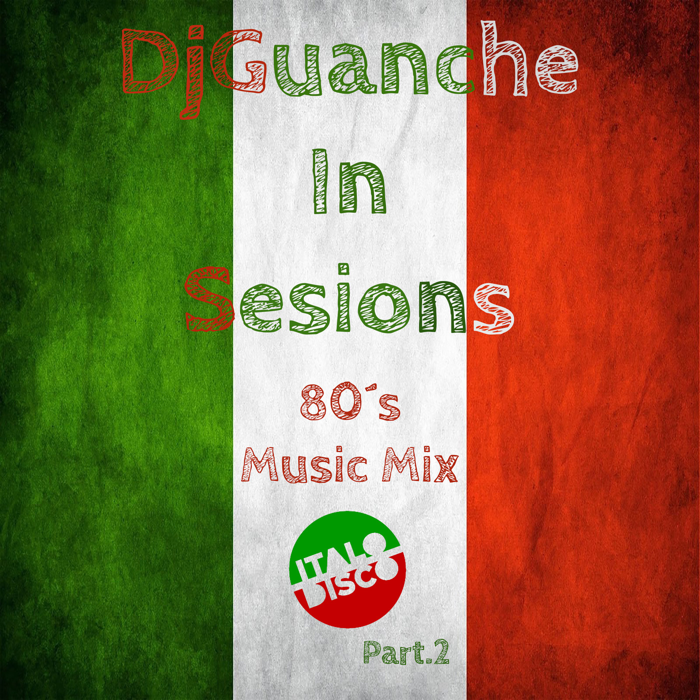 DjGuanche`s Sessions
