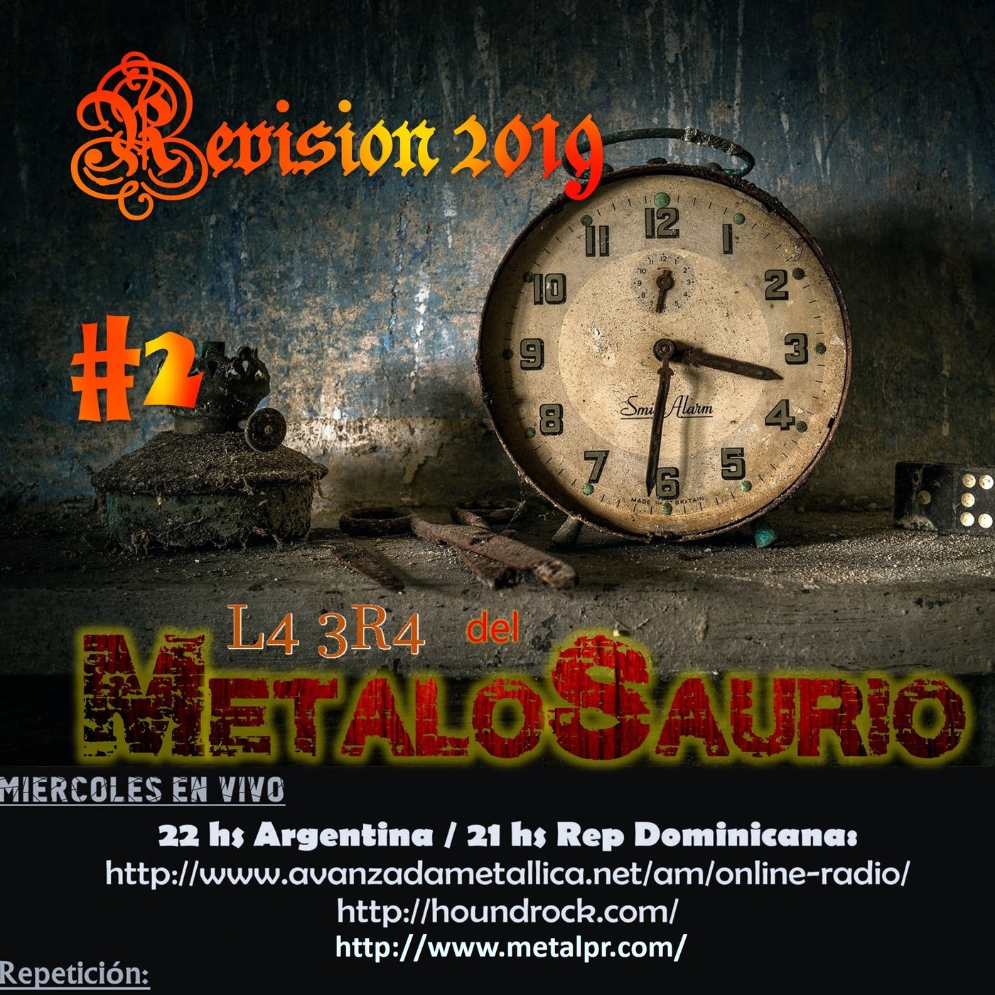 La Era del MetaloSaurio (Edicion 323) - Revision Año 2019 #2 episode artwork