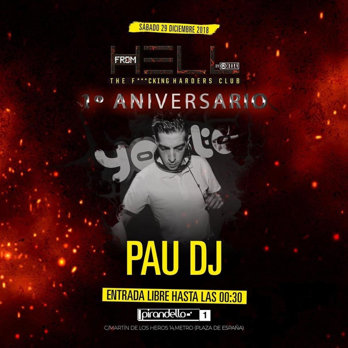 EPISODIO 90 Pau DJ From Hell at Pirandello Club 29-12-18