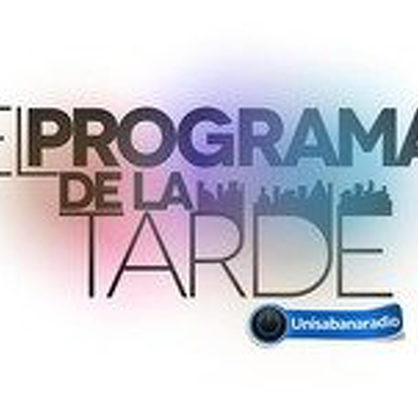Podcast El Programa de La Tarde