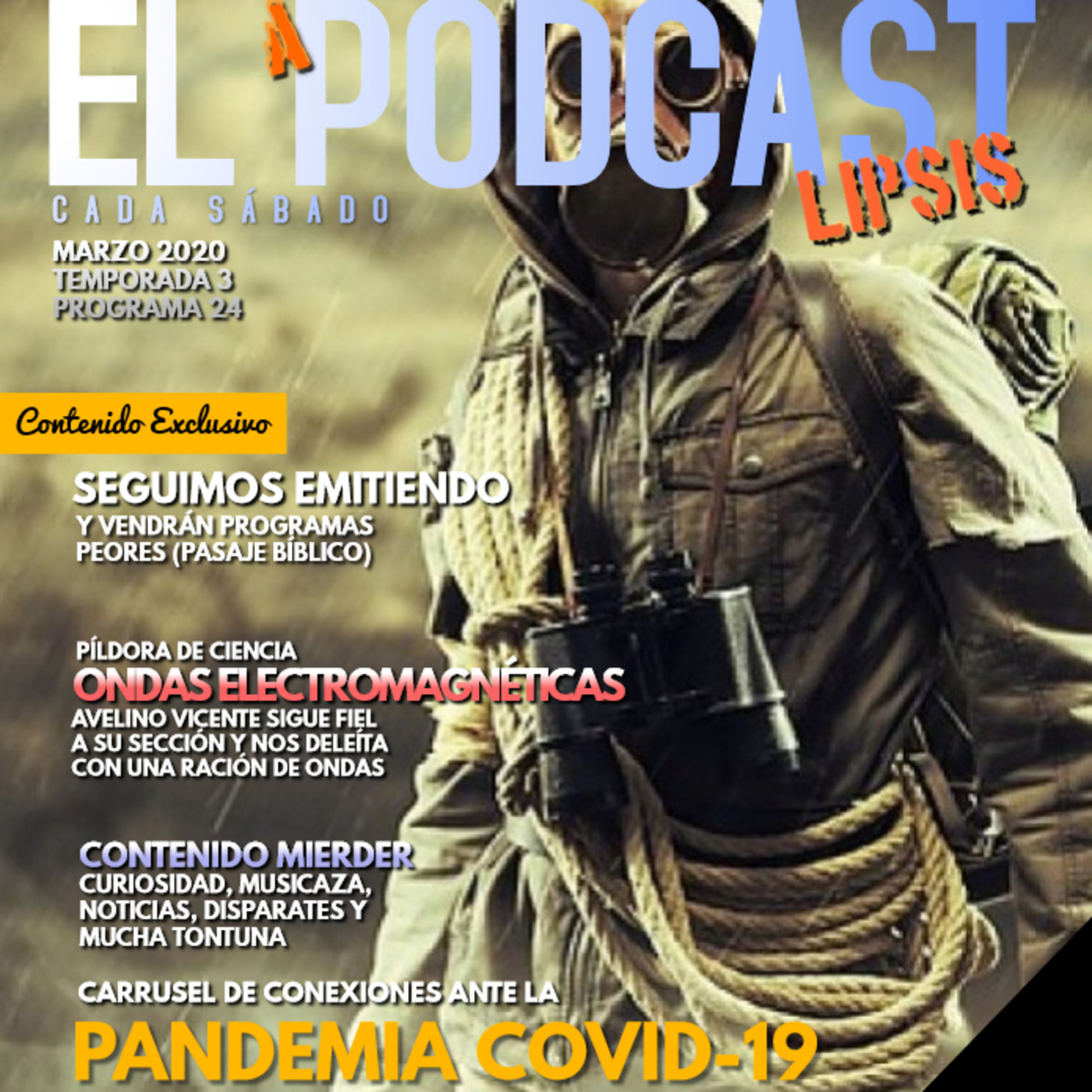Acero y Vida.3x24.El Apodcastlipsis.Ondas Electromagnéticas. episode artwork