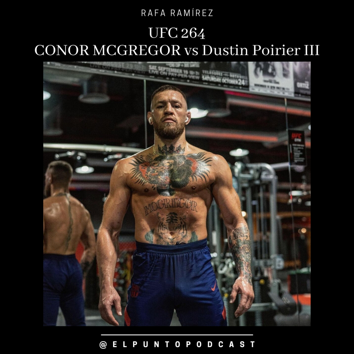 UFC 264 McGregor vs Poirier III CONOR MCGREGOR episode artwork