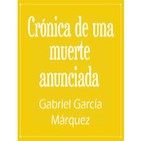10. Crónica de una muerte anunciada - Gabriel García Márquez