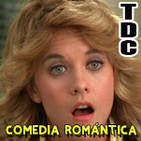TDC Podcast - 75 - Comedias románticas y temas fresquitos y polémicos