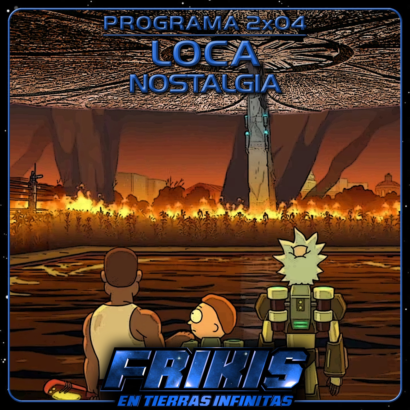 Frikis en Tierras Infinitas