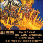 #159 El éxodo de los gnomos - Camioneros (capítulo I) de Terry Pratchett