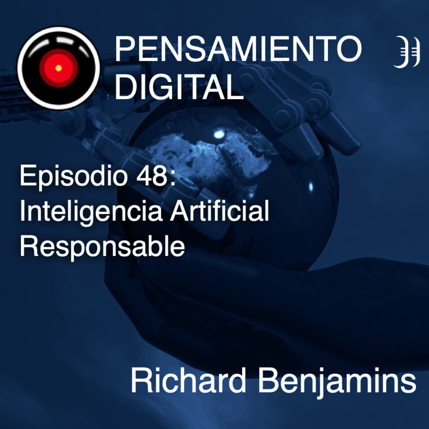 Episodio 48: Inteligencia Artificial Responsable, con Richard Benjamins