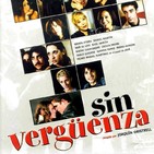Sin vergüenza (2001) #Comedia #peliculas #audesc #podcast