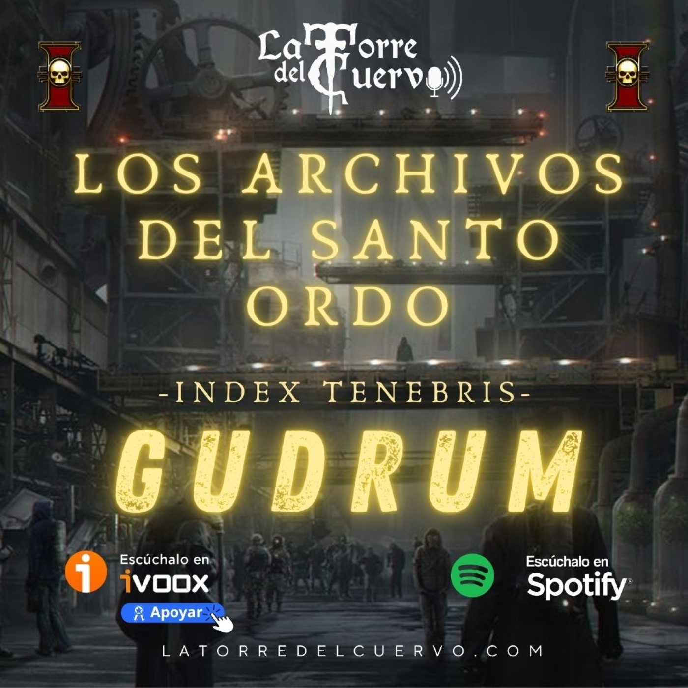 Play #166 WH40k "Archivos Secretos del Ordo Xenos: Gudrum"