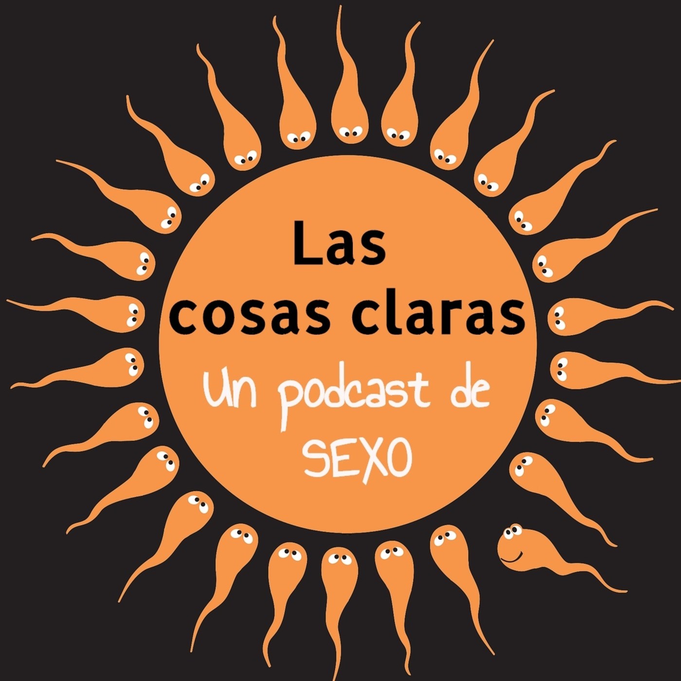Las Cosas Claras, Un podcast de sexo