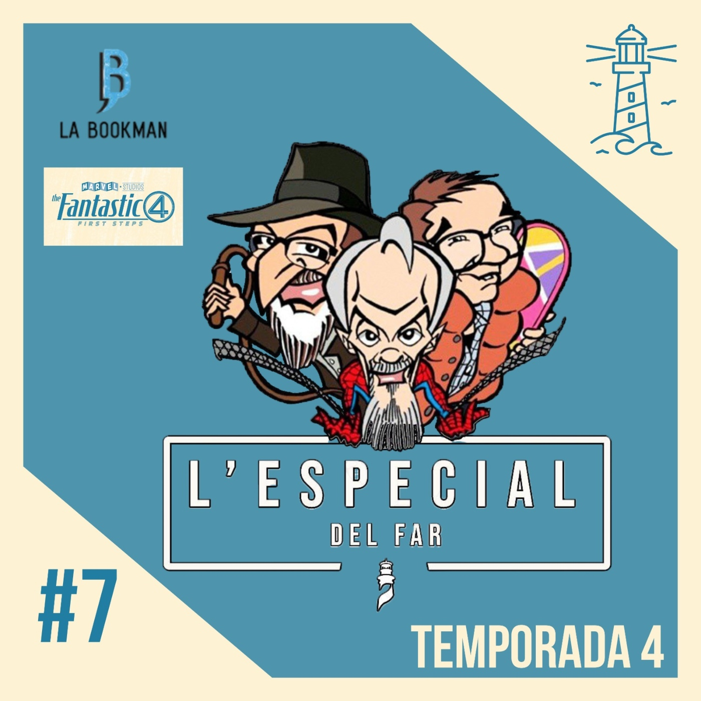 04x07 L'ESPECIAL DEL FAR. XERRADA SOBRE ELS 4 FANTASTICS episode artwork