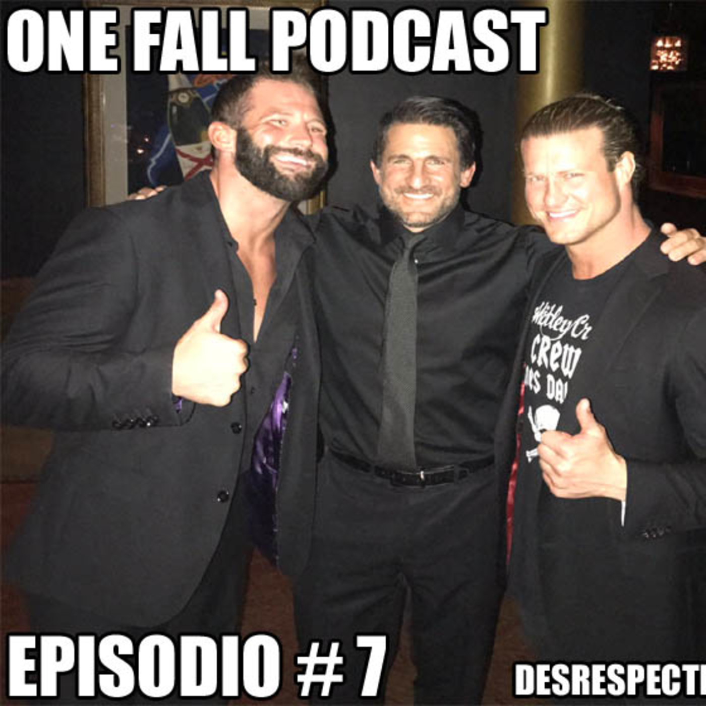 One Fall Podcast # 7 - AAA Rey De Reyes y análisis Wrestlemania 33 episode artwork