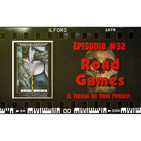 El Terror No Tiene Podcast - Episodio #32 - Road Games (1981)