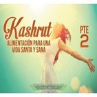 Kashrut: Alimentación para una vida santa y sana Pte 2 - Kenner Ospino M.